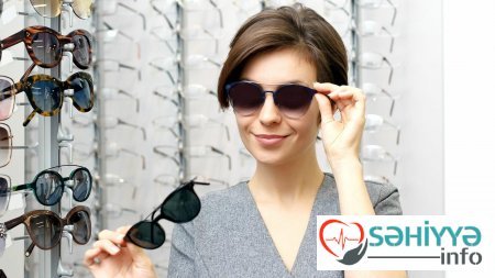 Qara eynəklər dünyanızı qaralda bilər - Bunlara diqqət edin