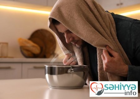 Xəstələnəndə isti buxar inqalyasiyası etmək OLMAZ