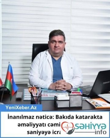 Bakıda rekord vaxtda katarakta əməliyyatı